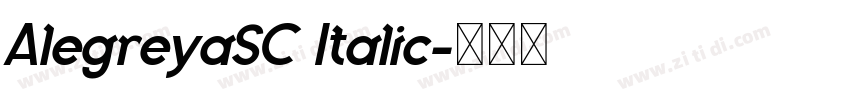 AlegreyaSC Italic字体转换